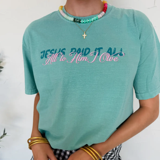 Jesus Paid It All Tee