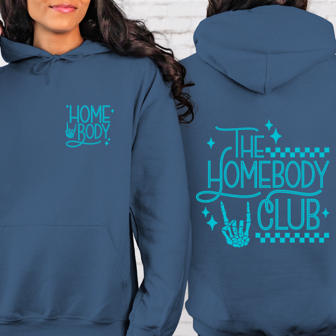 The Homebody Club Hoodie