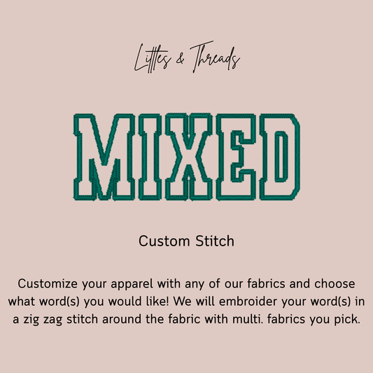 Pick Your Fabric-Mixed Adult Customs