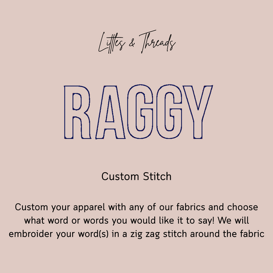 Pick Your Fabric-Raggy Adult Customs
