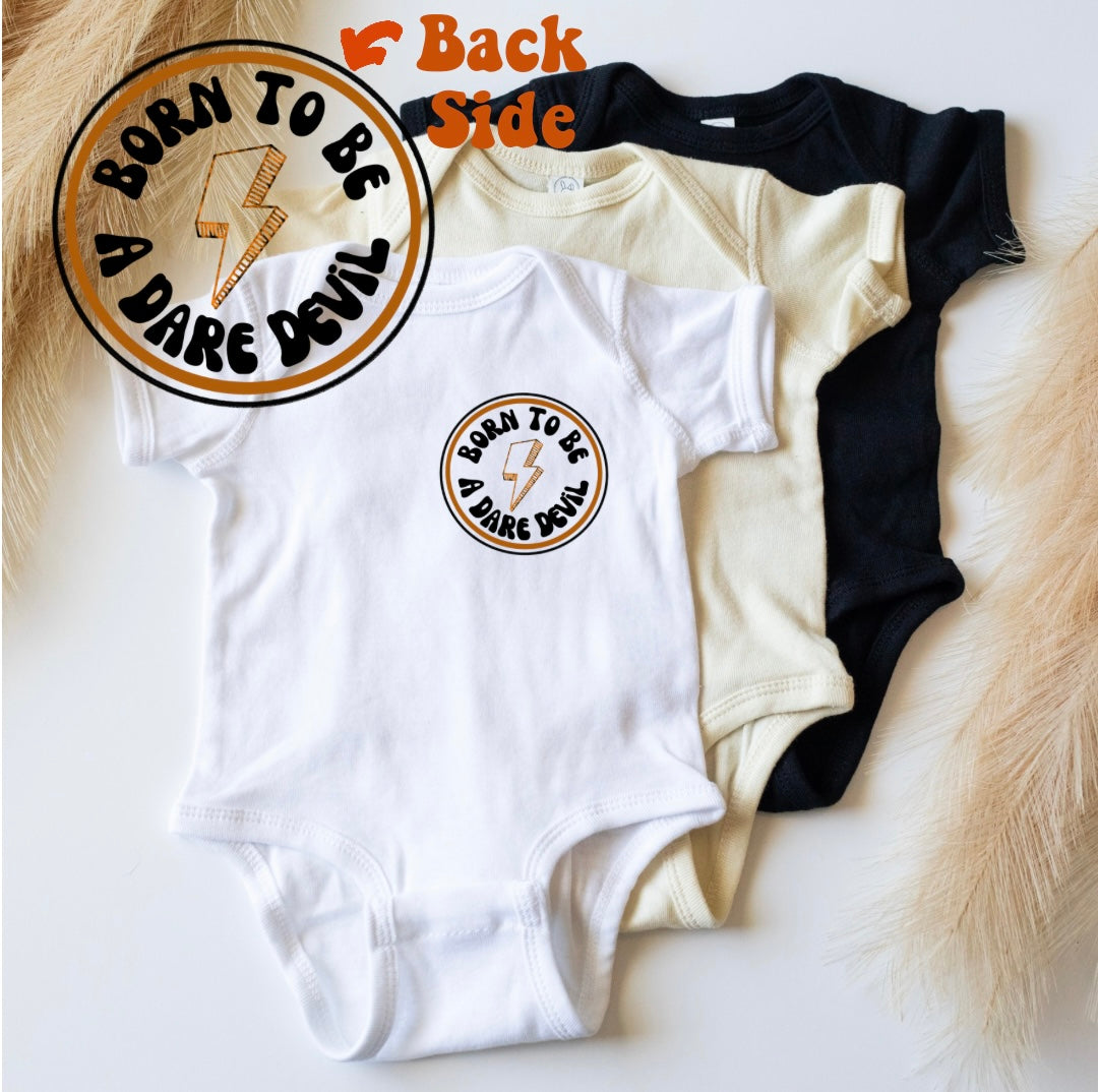 Born To Be A Dare Devil Infant Bodysuit