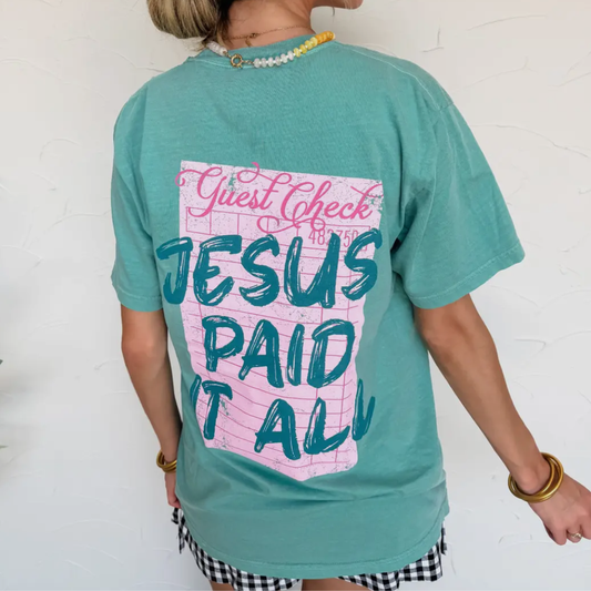 Jesus Paid It All Tee