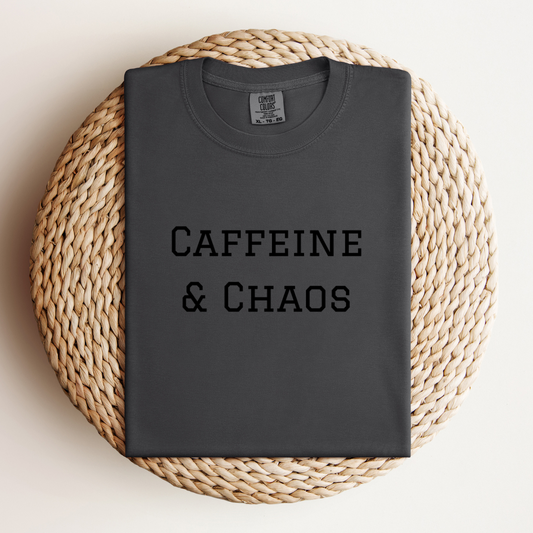 Caffeine & Chaos Tee